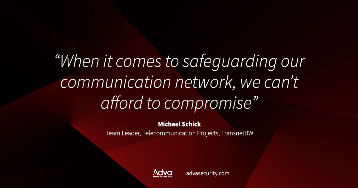 Adva Network Security protects TransnetBW’s communication network