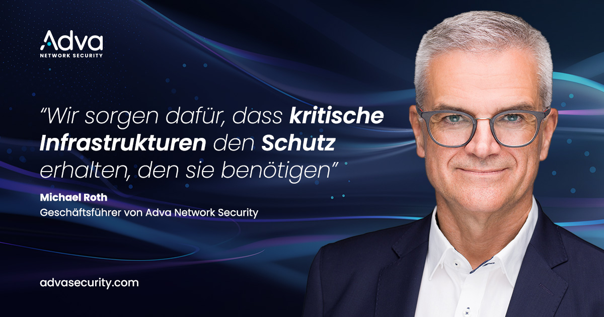 Adva Network Security erhält BSI-Zulassung für innovatives PQC-verschlüsseltes Edge-Netzwerkgerät