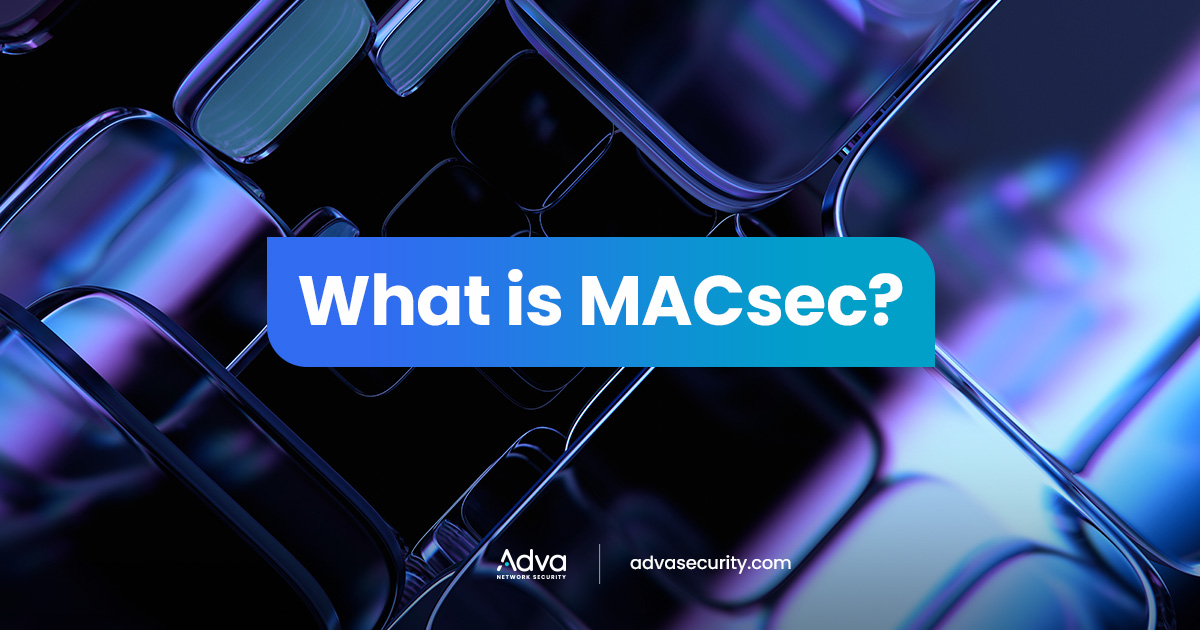 What is MACsec?